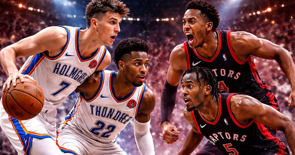 Thunder vs Raptors Clash